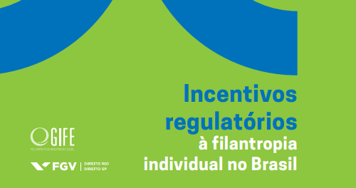 EBOOK: Incentivos regulatórios à filantropia individual no Brasil