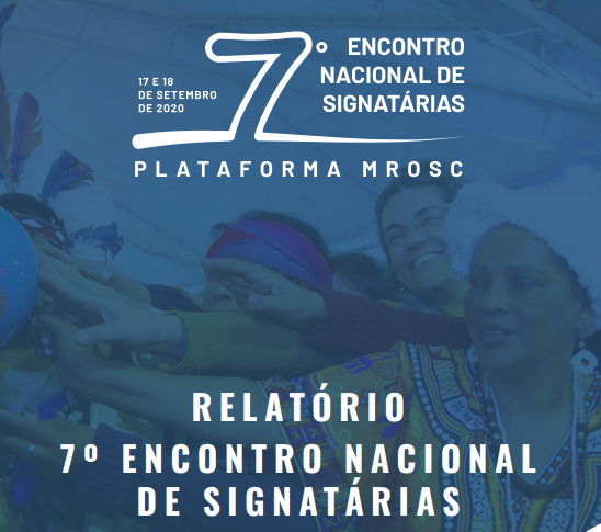 Relatório do 7º Encontro Nacional de Signatárias da Plataforma MROSC