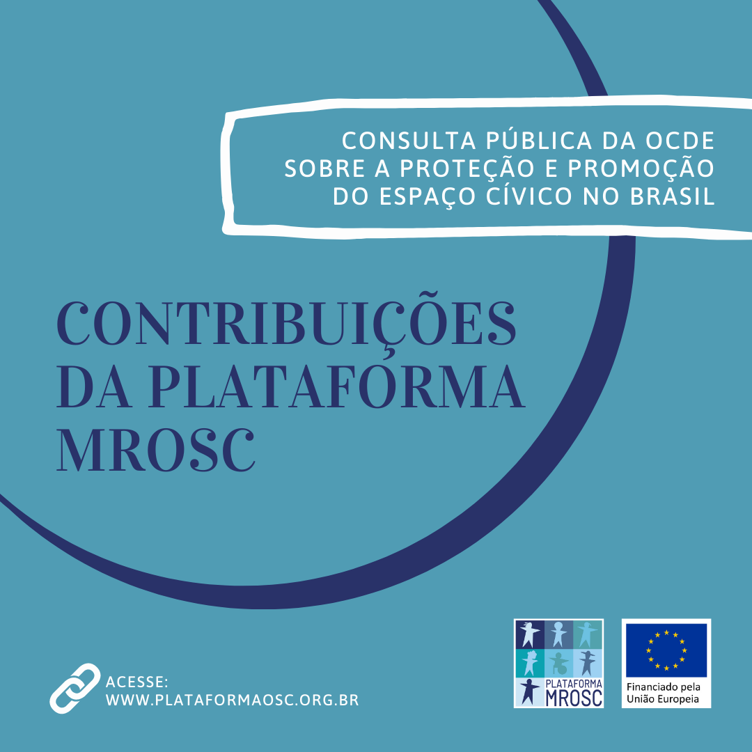 Plataforma MROSC faz contribuições para a consulta pública da OCDE sobre a proteção e promoção do espaço cívico no Brasil