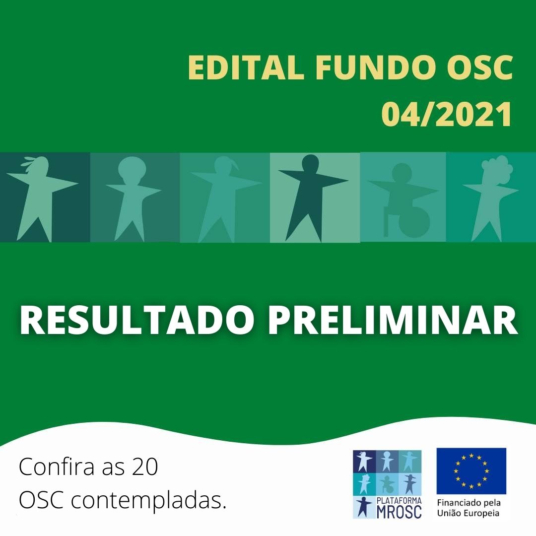 FUNDO OSC: RESULTADO PRELIMINAR EDITAL 04/2021.
