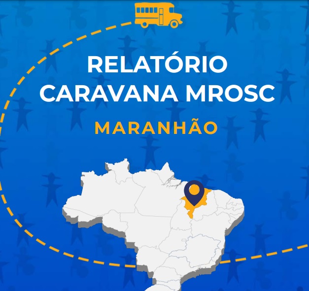 Relatório Caravana MROSC Maranhão