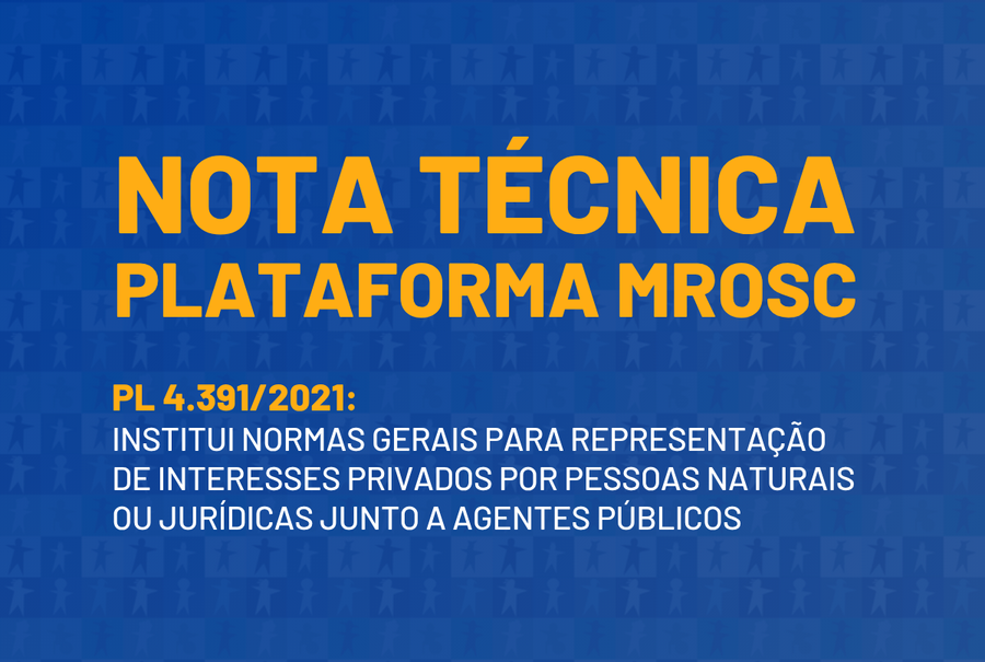 Nota Técnica da Plataforma MROSC sobre o PL 4.391/2021