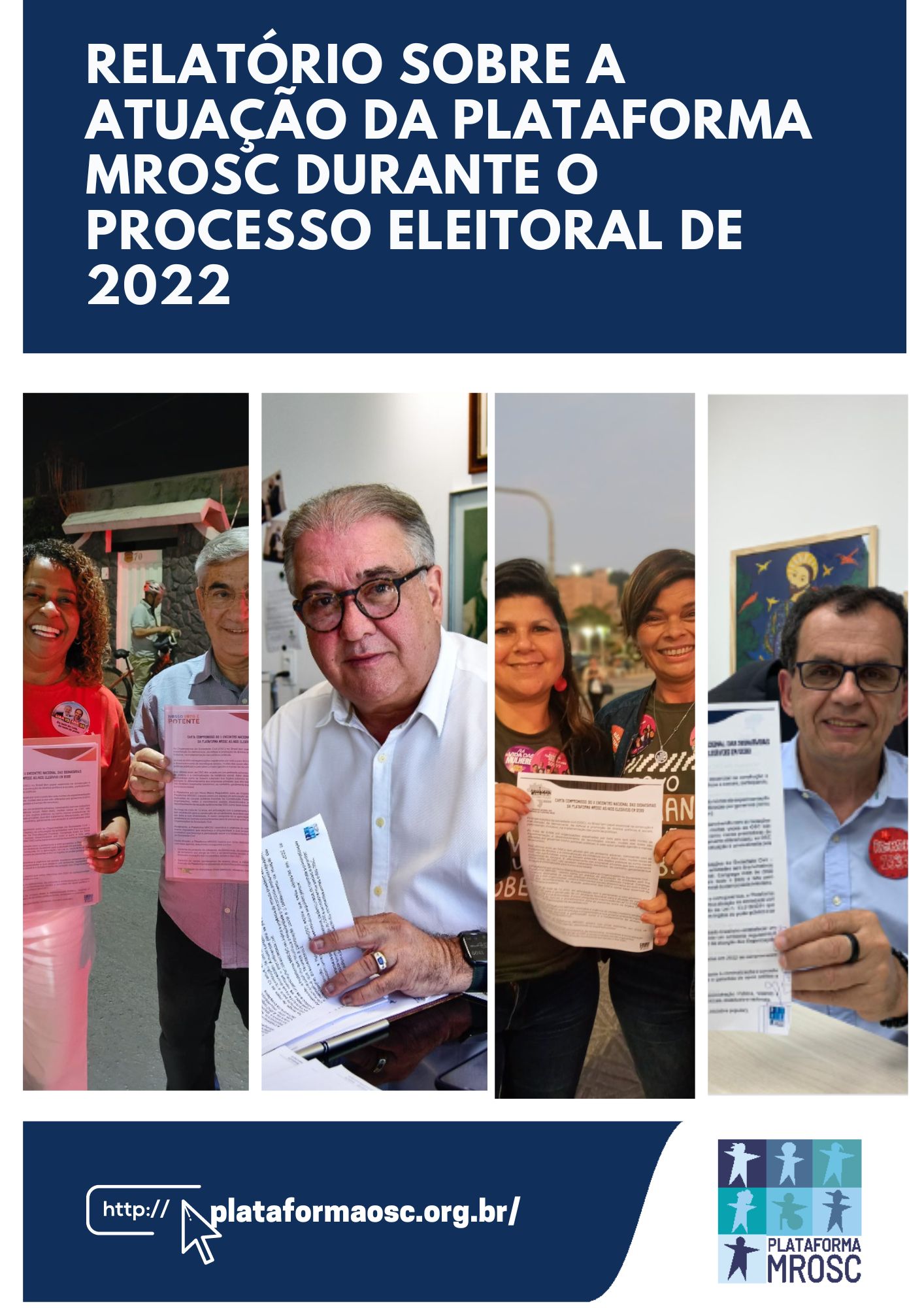Relatório sobre a atuação da Plataforma MROSC durante o processo eleitoral de 2022