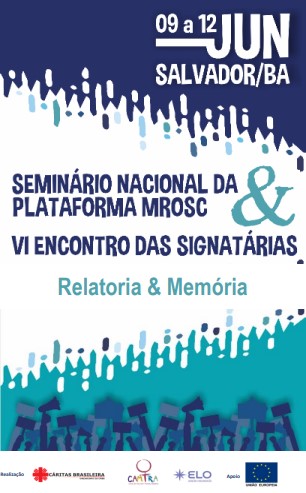 VI Encontro Nacional de Signatárias da Plataforma MROSC