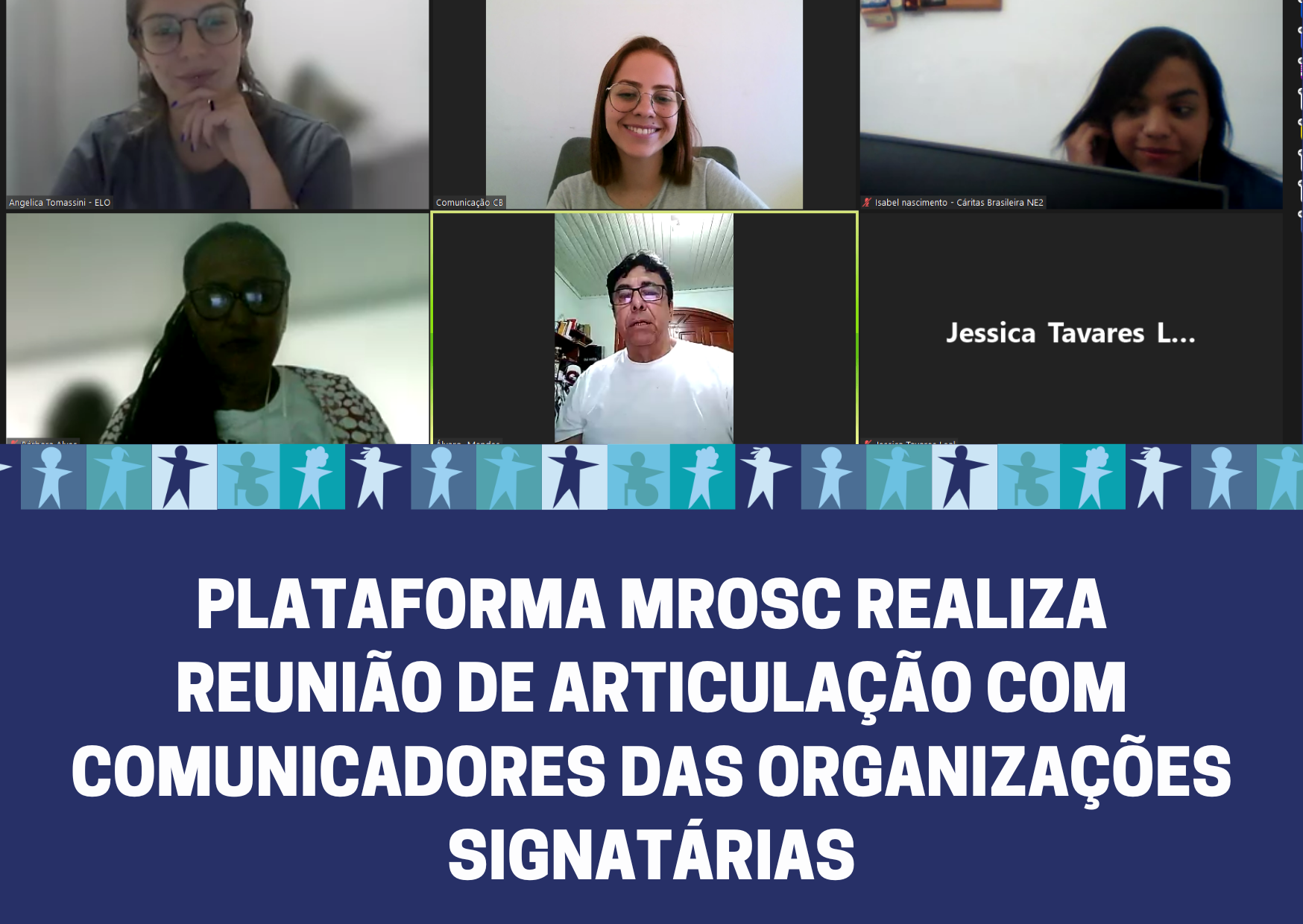 Plataforma MROSC realiza reunião de articulação com comunicadores das organizações signatárias