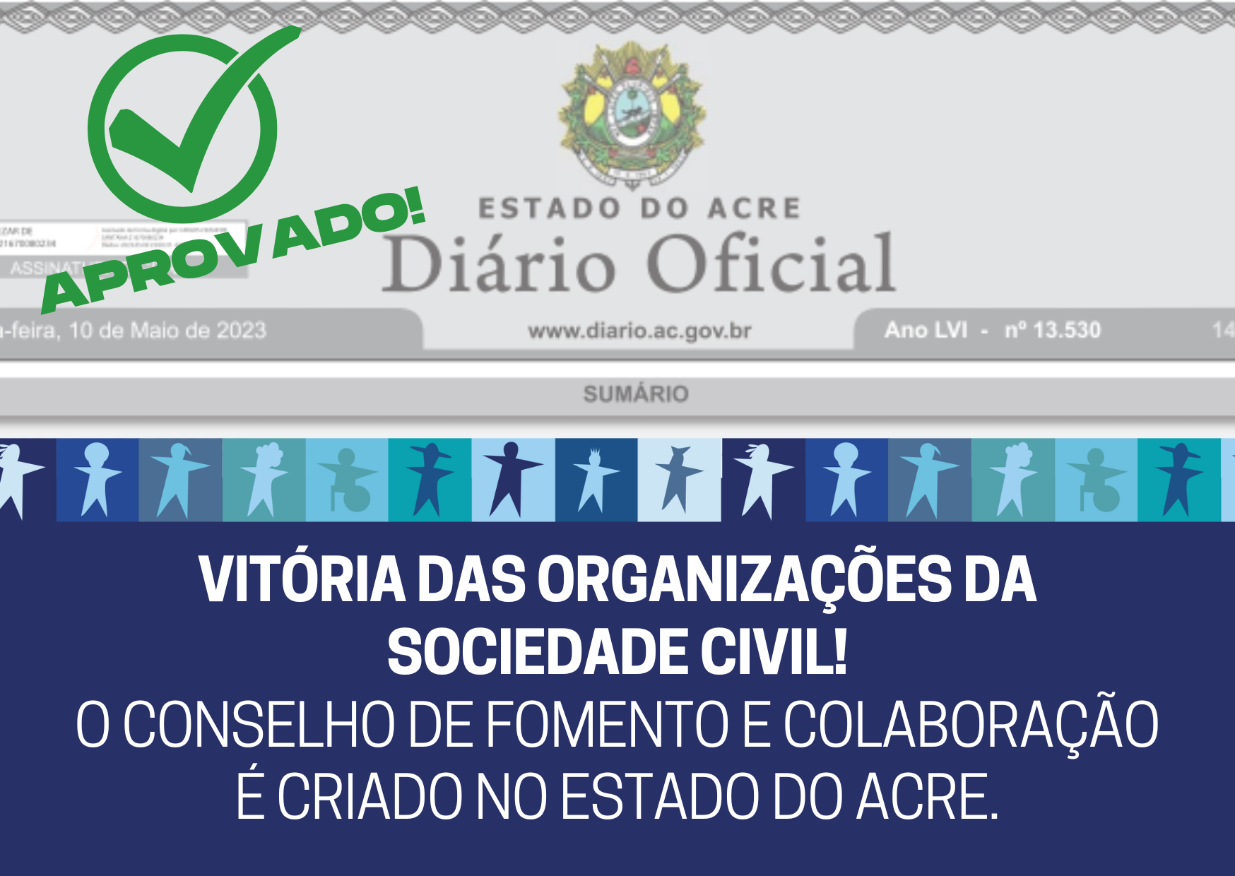 O CONSELHO DE FOMENTO E COLABORAÇÃO É CRIADO NO ESTADO DO ACRE