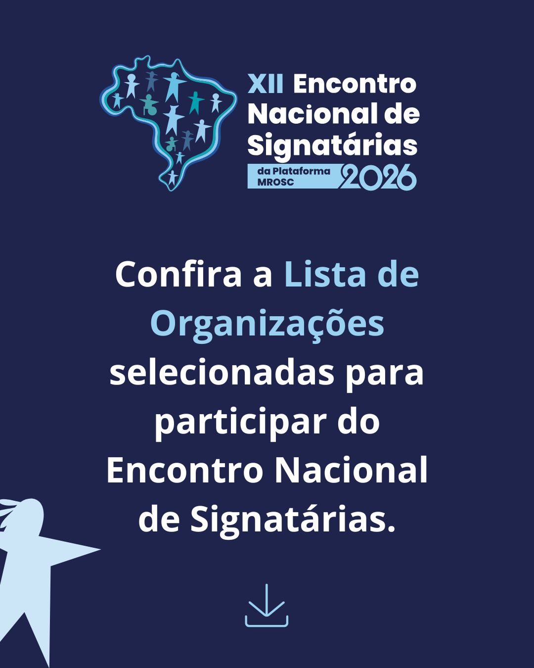 Plataforma MROSC divulga lista de organizações selecionadas para os Encontros Nacionais de 2026.