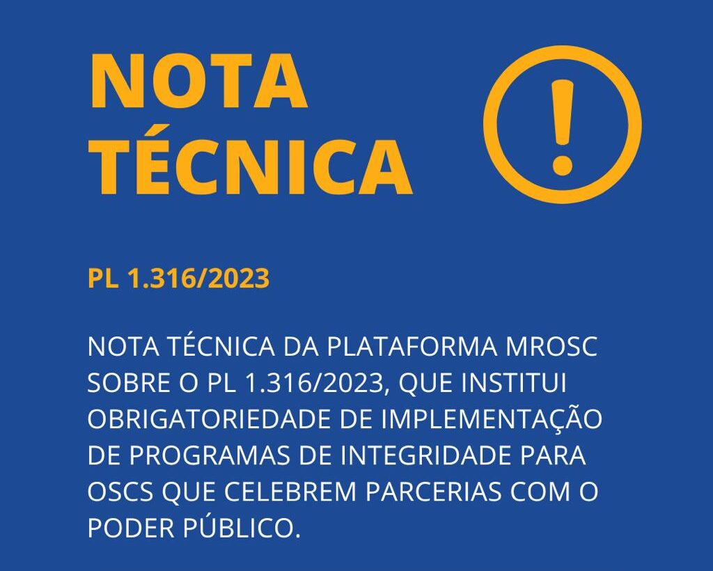 Nota Técnica da Plataforma MROSC sobre o PL 1.316/2023, de autoria do Senador Plínio Valério (PSDB/AM)