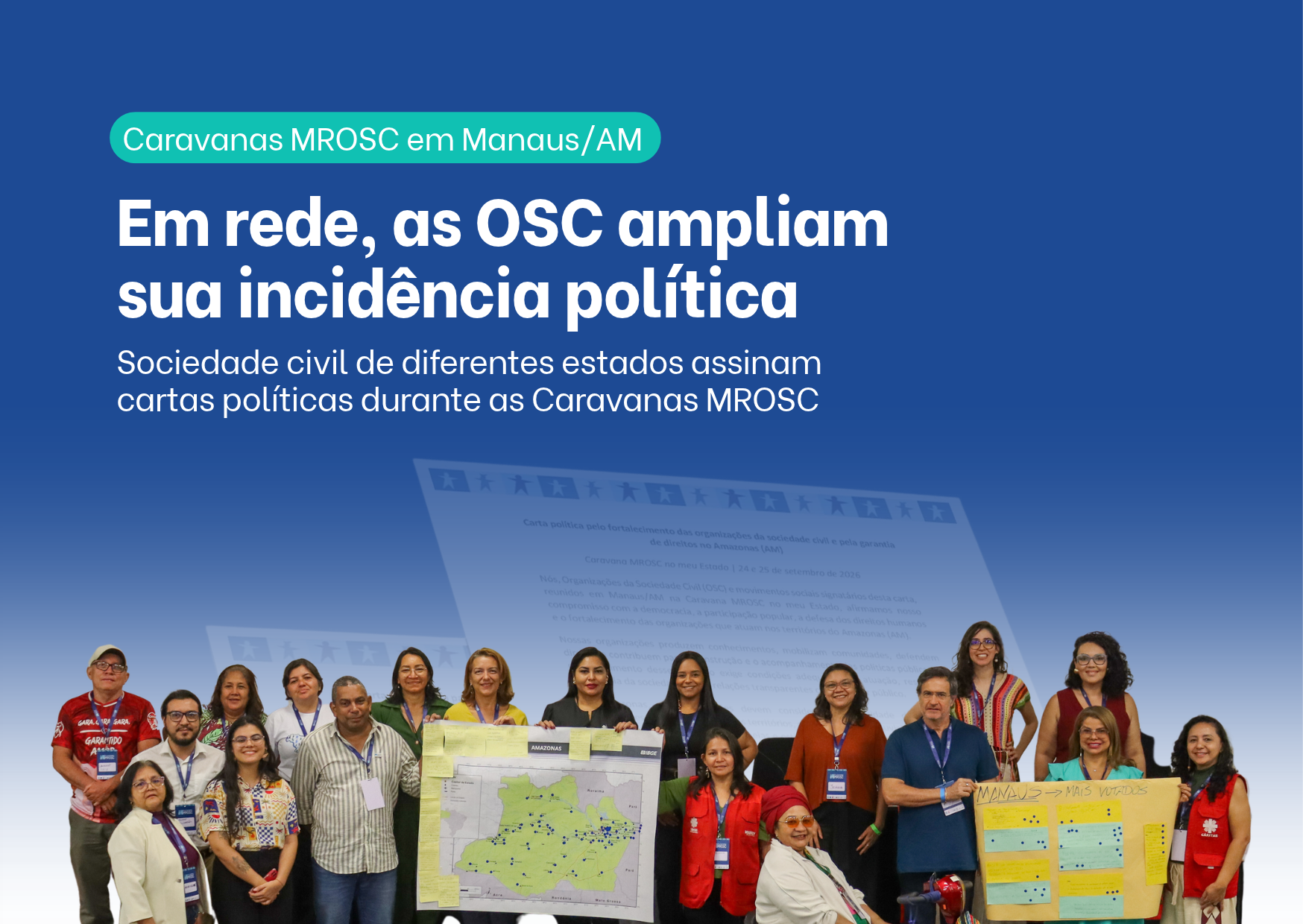 Caravana MROSC no Amazonas resulta em carta política por parcerias adequadas à realidade amazônica